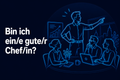 Bin ich ein/e gute/r Chef/in?